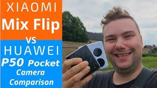 Xiaomi Mix Flip vs Huawei P50 Pocket - Flip phone camera champ!?