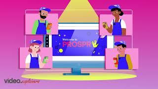 Video for Prospr | Video Explainers | Explainer Videos | Animated videos