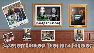 Basement Bookers React To Their First Episode!