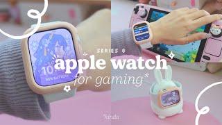  kinda using the apple watch as a mini gaming companion | unboxing series 8 + accessories, apps 