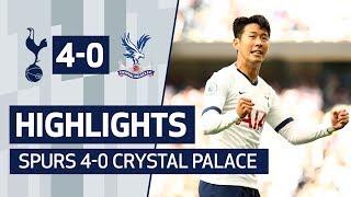 HIGHLIGHTS | SPURS 4-0 CRYSTAL PALACE