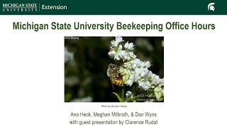 August 2024 Michigan Beekeeping Office Hours Webinar