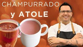 CHAMPURRADO Y ATOLE! Los mejores acompañamiento de los tamales!