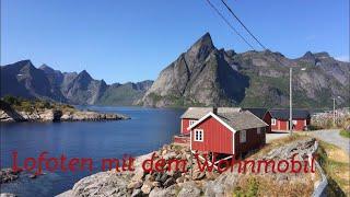 Lofoten mit dem Wohnmobil. Vesteralen, Schweden, Norwegen. Unsere Sommer Tour 2019