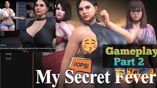 My Secret Fever [Gameplay Part 2] (Android/PC) 3D adult games Download