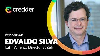 Edvaldo Silva, Latin America Director at Zefr | CP41