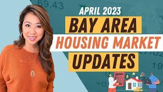 Bay Area Housing Market Updates | April 2023