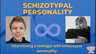 Interviewing a teenager with schizotypal personality (STPD)