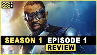 Black Lightning Season 1 Episode 1 Review & Reaction | AfterBuzz TV