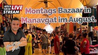 Montags Bazaar in Manavgat im August. Live