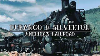 Durango & Silverton - America’s Railroad (4K)