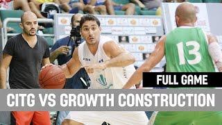 Summer League Semi-Final: CITG VS Growth Construction