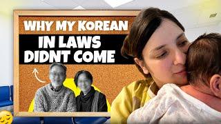 Why my Korean in laws didn’t come to meet baby during delivery and after