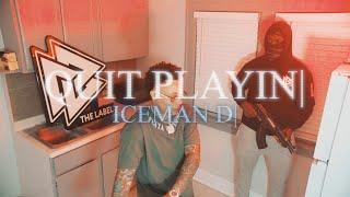 IceMan D - Quit Playin (Official Video)