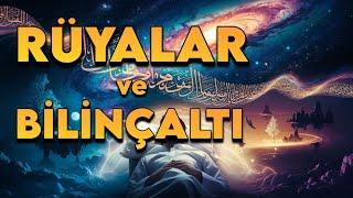 Bilinç Ötesi Yolculuk: İslam’da Rüyaların Sırları