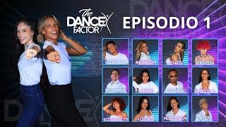 THE DANCE FACTOR. EPISODIO 1