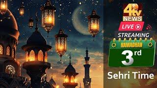 Sehri Time | Ramadan Day 03 | 2025 | 4tv News