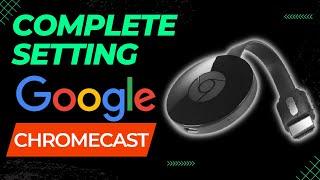 How to Setup the Google Chromecast | How To CAST Android Mobile Phone Screen to PC & Laptop