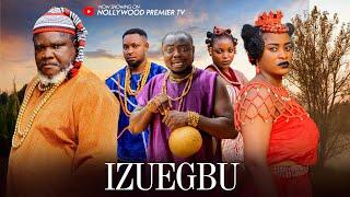 IZUEGBU (FULL MOVIE) - UGEZU J UGEZU, XIOLLA JOHN, VICTOR ABBA, Nigerian Nollywood Movie