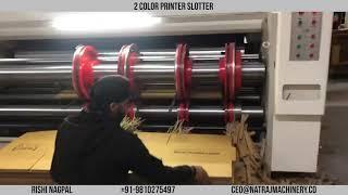 2 Color Printer Slotter | Natraj Corrugation Machinery Co. | Manufacturer Supplier Exporter in India