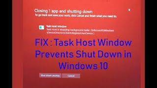 Fix task host window is stopping background tasks in Windows 10/8.1/7