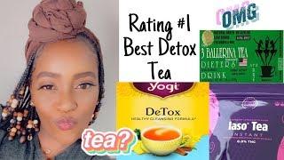 LET'S TALK TEA | BEST DETOX TEA RATED| IASO TEA | YOGI TEA | 3 BALLERINA TEA