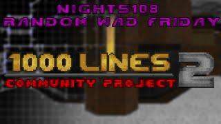 Random Wad Friday 23: 1000 Lines 2 Community Project