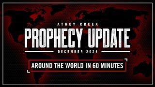 Prophecy Update | December 2024 | Around The World in 60 Minutes - Brett Meador