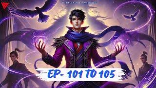 Martial Emperor || EP 101 To 105 || New Story || Arav The Martial Prince || Supreme Emperor