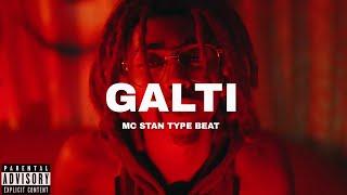 [FREE] Mc Stan Type Beat - "GALTI" | Melodic Type Beat | Trap Beat | 2k22.