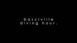 Basciville - Diving Hour