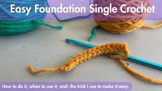 How to Crochet a Foundation Single Crochet the Easy Way