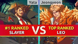 GGST ▰ Yata (#1 Ranked Slayer) vs Jeongyeon (TOP Ranked Leo). High Level Gameplay