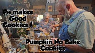 Pumpkin No Bake Cookies / Pa makes us some cookies! And Some Chit Chat