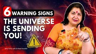 6 Warning Signs the Universe Is Sending You! (Don’t Ignore These)