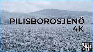 Pilisborosjenő, januári köntösben. | 4K