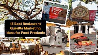 15 Best Restaurant Guerilla Marketing Ideas for Food Business