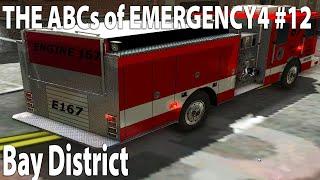 The ABCs of Emergency 4 - 2024 Edition - EP12 Bay District Mod