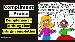 The Difference Between Complement and Compliment