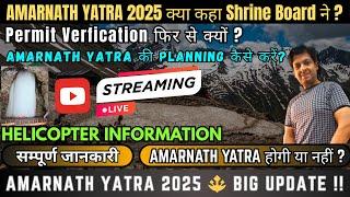 LIVE: Amarnath Yatra 2025 Update | Q&A with Yatris | Route, Registration, Useful Tips || #amarnath