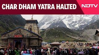 Uttarakhand News | Char Dham Yatra Temporarily Halted Due To Heavy Rain Forecast In Uttarakhand