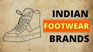 Indian Footwear Brands [Made in India] by Indians