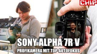 Sony Alpha 7R V im Test-Fazit | CHIP