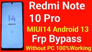 Redmi Note 10 Pro FRP Bypass Android 13 MIUI 14 | Gmail/Google Account RemoveRedmi Note 10 Pro 2024