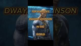 Top 10 Dwayne Johnson movies#youtubeshorts #like #movie #subscribe #viralvideo  #officalvideo