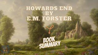 Howards End by E.M. Forster Book Summaries in English 