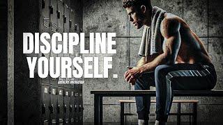 ENOUGH IS ENOUGH. IT'S TIME TO DISCIPLINE YOURSELF ONCE AND FOR ALL. - Powerful Motivational Speech