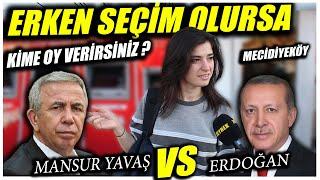 ERKEN SEÇİM OLURSA KİME OY VERİRSİNİZ ? | MECİDİYEKÖY | MANSUR YAVAŞ vs RECEP TAYYİP ERDOĞAN