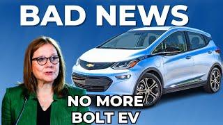 General Motors Stops Production of The Chevy Bolt EV & EUV!"