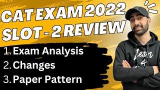 CAT Exam 2022 Slot 2 Review | Paper Pattern | CAT Exam Analysis #catexam #mba #catexamanalysis